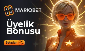 Mariobet Üyelik Bonusu